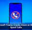 Microsoft Teams Cracks Down on Brand Spoof Calls