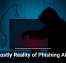 The Costly Reality of Phishing Attacks