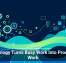 Technology Turns Busy Work Into Productive Work