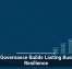 Data Governance Builds Lasting Business Resilience